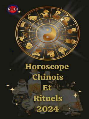 cover image of Horoscope   Chinois  Et  Rituels 2024